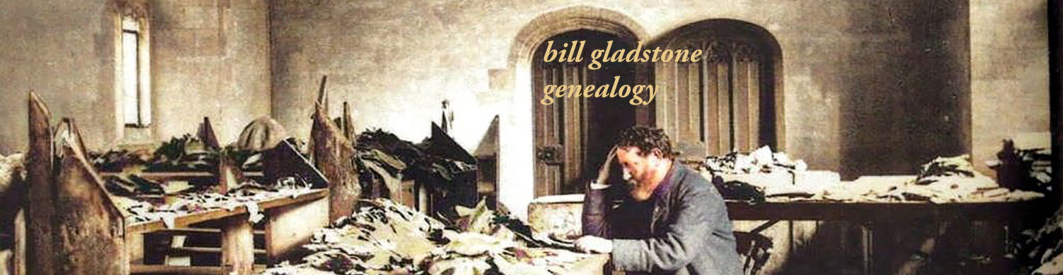 Bill Gladstone Genealogy